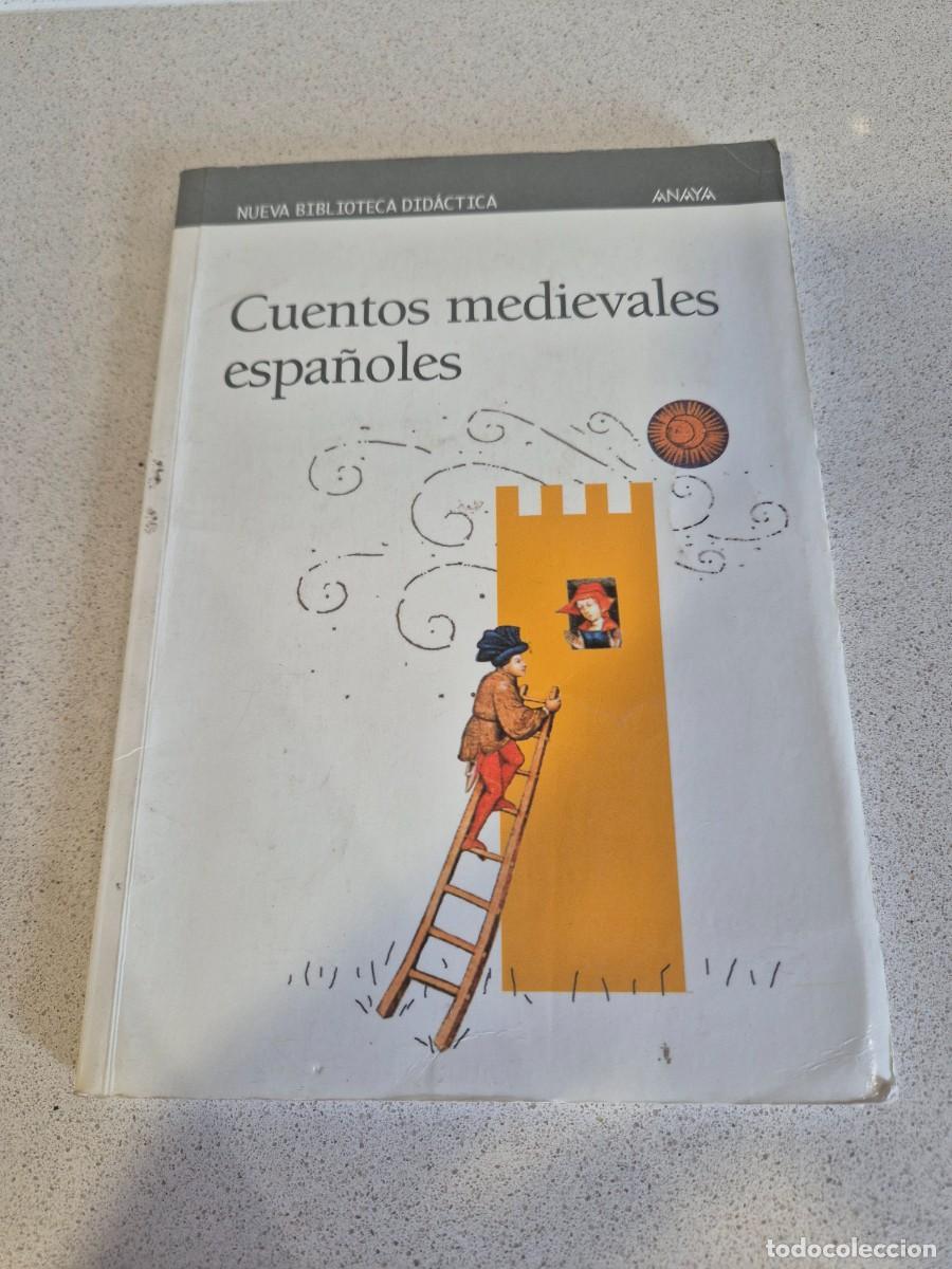 Libros antiguos: Libro &rdquo;Cuentos medievales espa&ntilde;oles&rdquo;