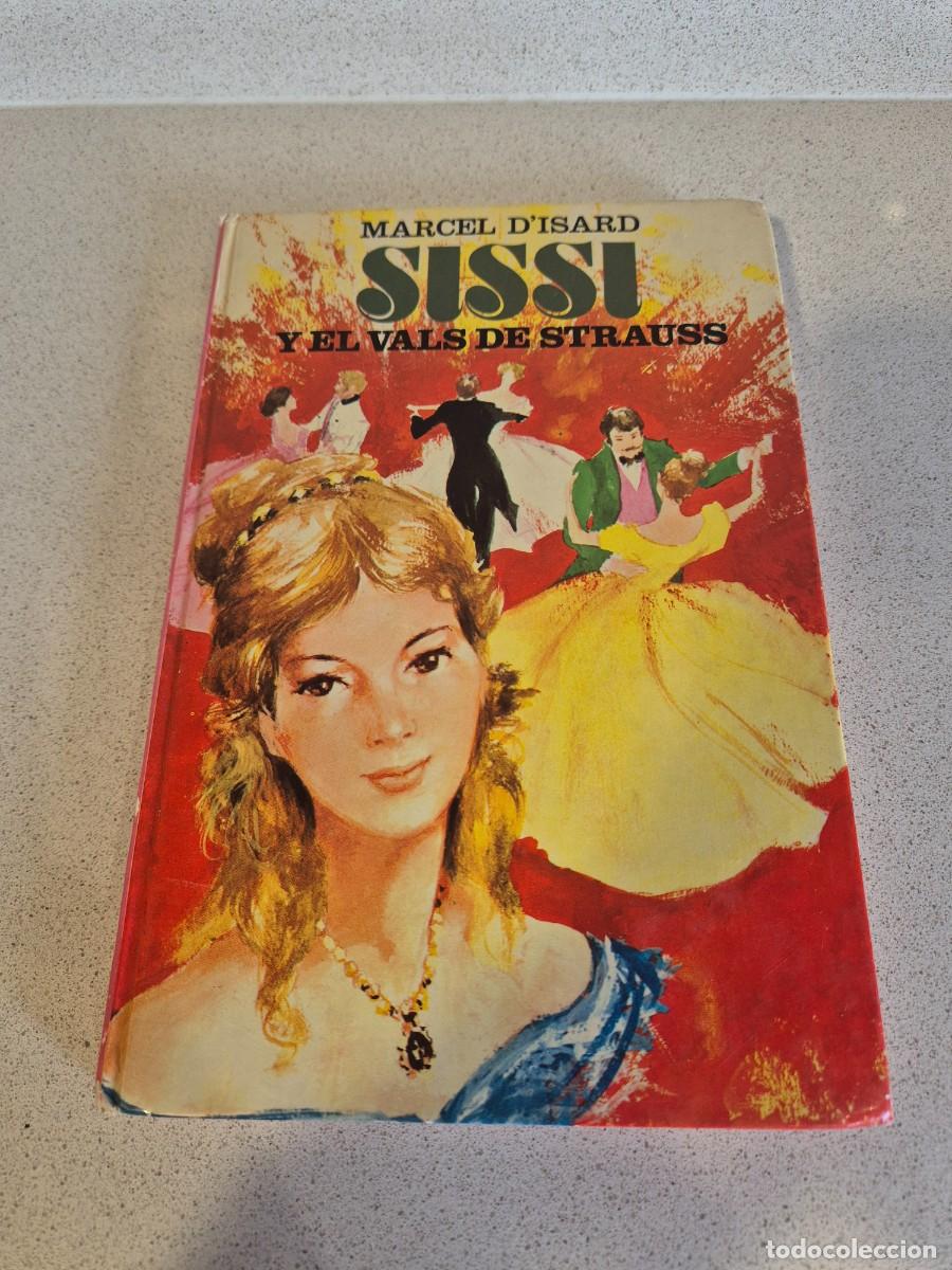Libros antiguos: Libro &rdquo;Sissi y el vals de Strauss&rdquo;