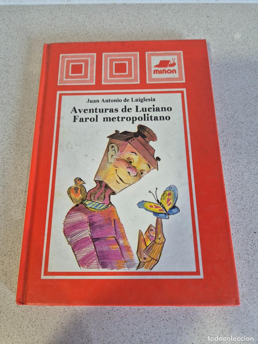 Libros antiguos: Libro &rdquo;Aventuras de Luciano Farol metropolitano&rdquo;