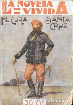 Libros antiguos: EL CURA SANTA CRUZ - LA NOVELA VIVIDA A&Ntilde;O I -29-IX-928 N&ordm; 22 - A-NOVVIVIDA-023