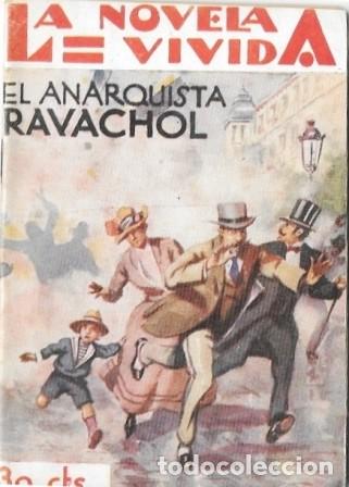 Libros antiguos: EL ANARQUISTA RAVACHOL - LA NOVELA VIVIDA A&Ntilde;O I -27-X-928 N&ordm; 26 - A-NOVVIVIDA-026