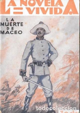 Libros antiguos: LA MUERTE DE MACEO - LA NOVELA VIVIDA A&Ntilde;O I -12-I-929 N&ordm; 37 - A-NOVVIVIDA-033