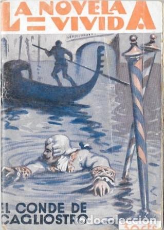 Libros antiguos: EL CONDE DE CAGLIOSTO - LA NOVELA VIVIDA A&Ntilde;O II -19-I-929 N&ordm; 38 - A-NOVVIVIDA-034