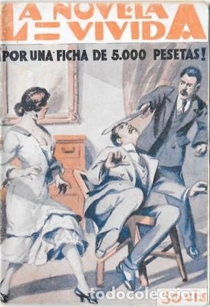 Libros antiguos: POR UNA FICHA DE 5000 PESETAS - LA NOVELA VIVIDA A&Ntilde;O II -16-11-929 N&ordm; 42 - A-NOVVIVIDA-038