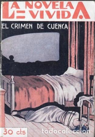 Libros antiguos: EL CRIMEN DE CUENCA - LA NOVELA VIVIDA A&Ntilde;O II -6-VII-929 N&ordm; 62 - A-NOVVIVIDA-054