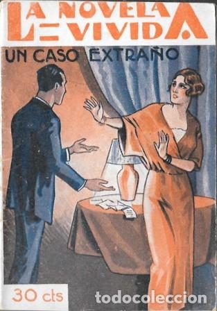 Libros antiguos: UN CASO EXTRA&Ntilde;O - LA NOVELA VIVIDA A&Ntilde;O II -13-VII-929 N&ordm; 63 - A-NOVVIVIDA-055