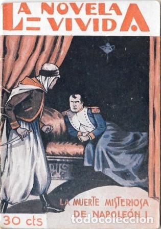 Libros antiguos: LA MUERTE MISTERIOSA DE NAPOLEON 1 - LA NOVELA VIVIDA A&Ntilde;O II -27-VII-929 N&ordm; 65 - A-NOVVIVIDA-057
