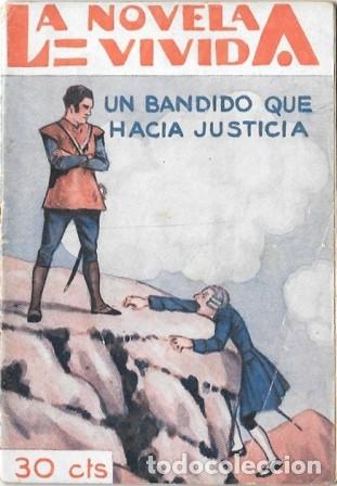 Libros antiguos: UN BANDIDO QUE HACIA JUSTICIA - LA NOVELA VIVIDA A&Ntilde;O II -24-VIII-929 N&ordm; 69 - A-NOVVIVIDA-058