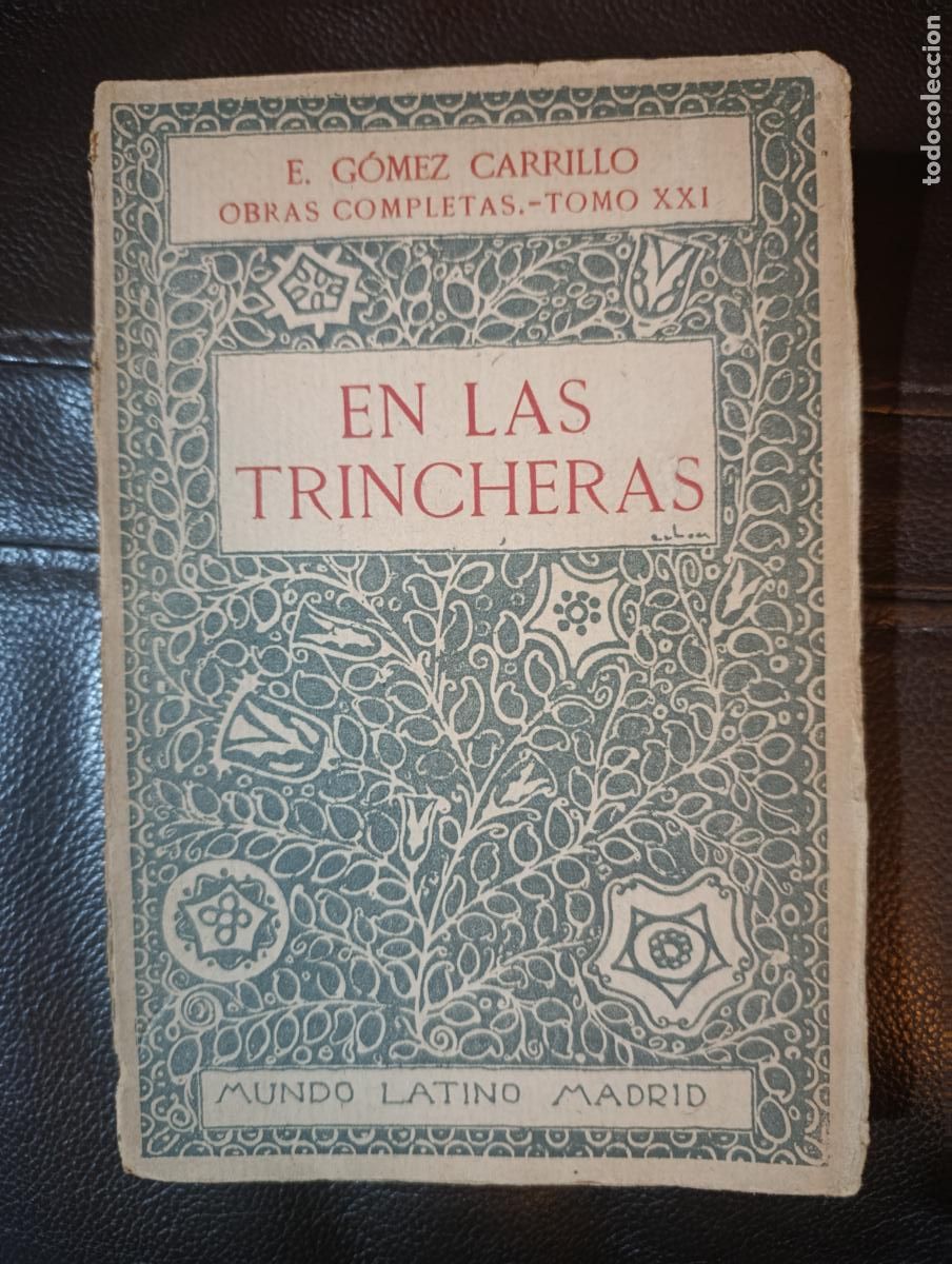 Libros antiguos: EN LAS TRINCHERAS EMILIO GOMEZ CARRILLO - Foto 1