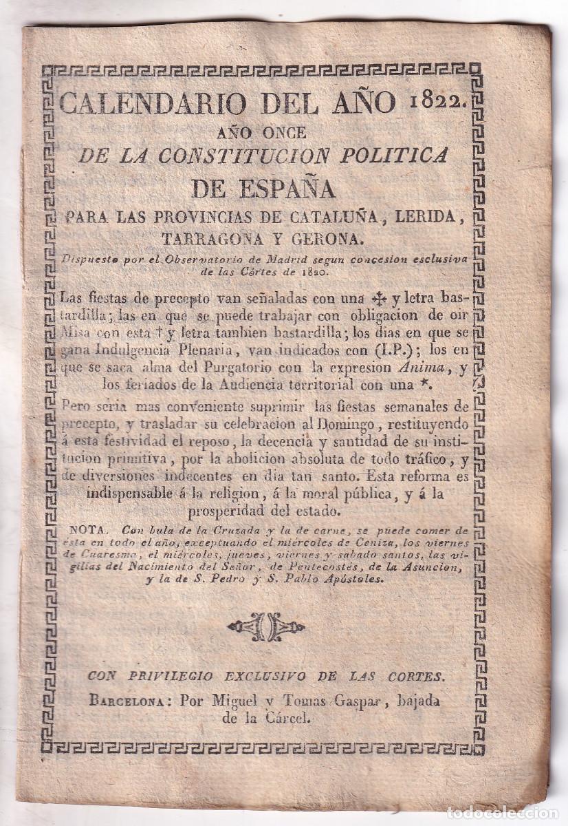 Libros antiguos: CALENDARIO DEL A&Ntilde;O 1822. A&Ntilde;O ONCE DE LA CONSTITUCI&Oacute;N, PARA BARCELONA, L&Eacute;RIDA, TARRAGONA Y GERONA