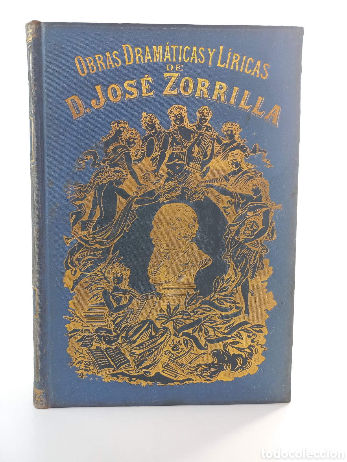 Libros antiguos: Obras Dram&aacute;ticas y L&iacute;ricas de Jos&eacute; Zorrilla II. Manuel Delgado Editor, 1895.