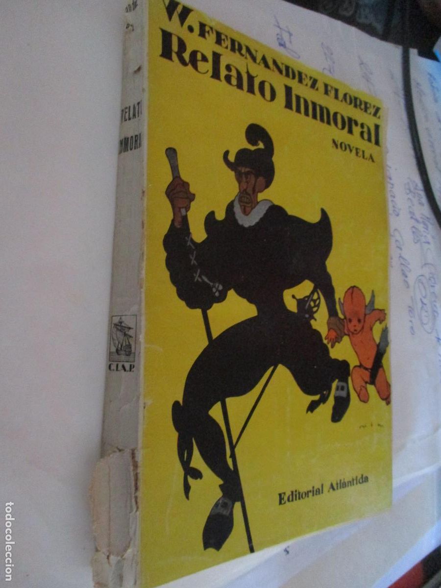 Antiquarische B&uuml;cher: W. FERN&Aacute;NDEZ FL&Oacute;REZ -RELATO INMORAL, NOVELA- EDT: ATL&Aacute;NTIDA- RENACIMIENTO.- COPY., 1930