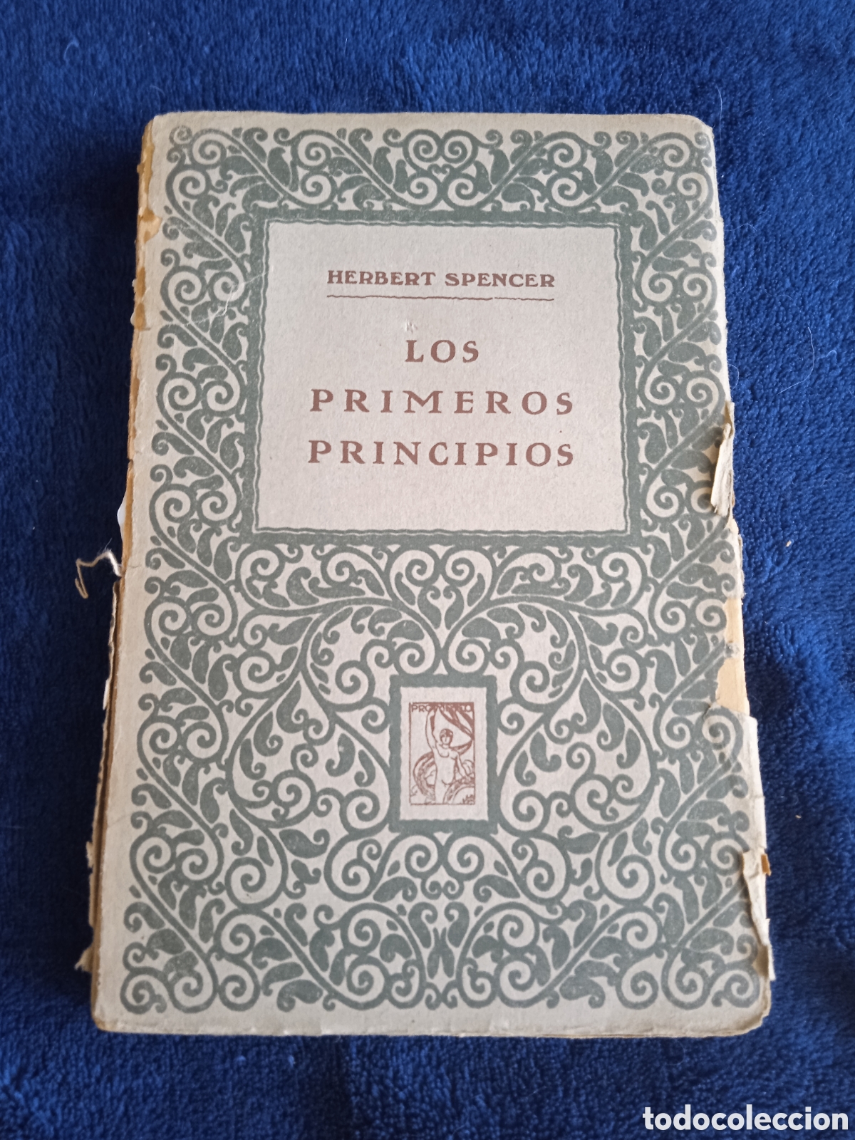 Livros antigos: LOS PRIMEROS PRINCIPIOS TOMO I / HERBERT SPENCER -ED. PROMETEO