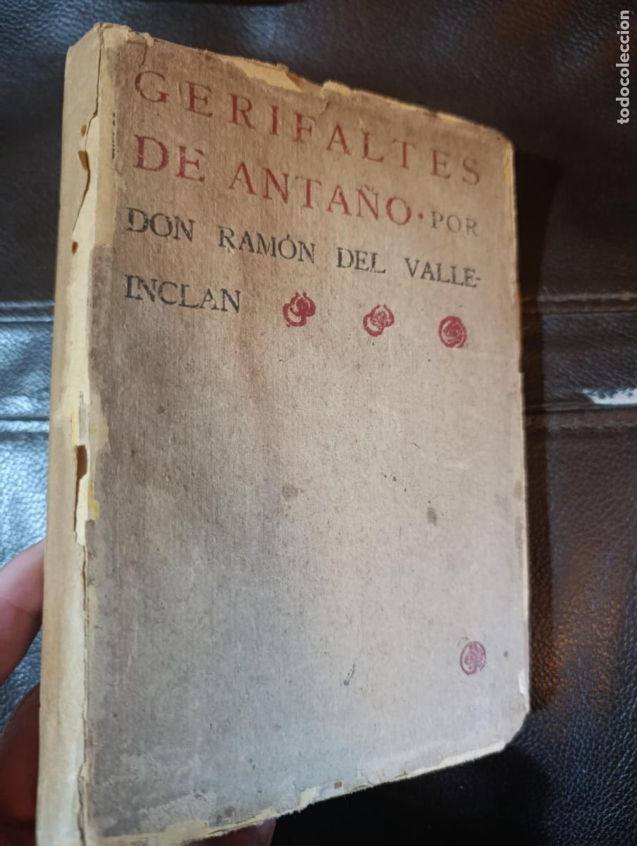 Libros antiguos: GERIFALTES DE ANTA&Ntilde;O RAMON DEL VALLE INCLAN 1909 PRIMERA EDICION
