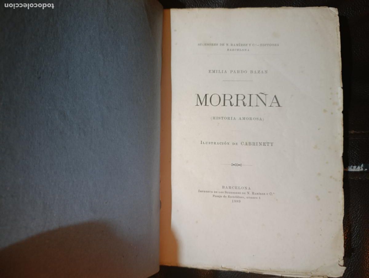 Libros antiguos: MORRI&Ntilde;A EMILIA PARDO BAZAN 1899 PRIMERA EDICION