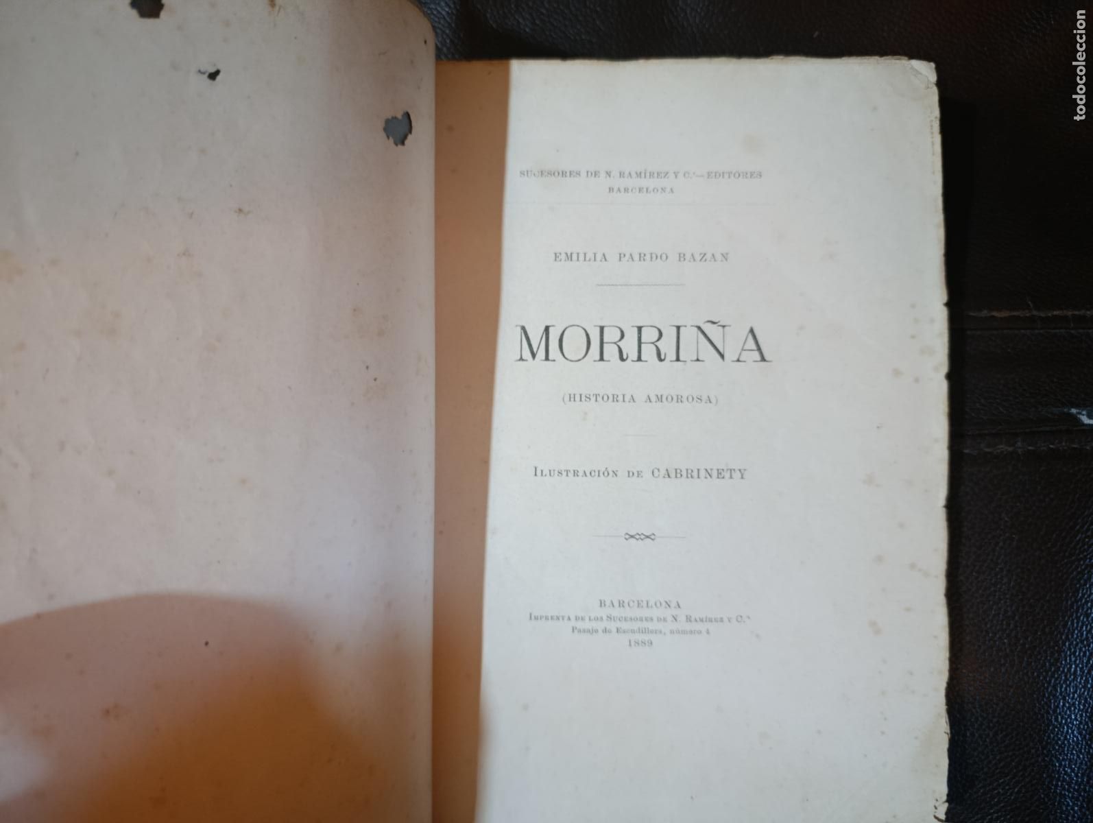 Livros antigos: MORRI&Ntilde;A EMILIA PARDO BAZAN 1899 PRIMERA EDICION