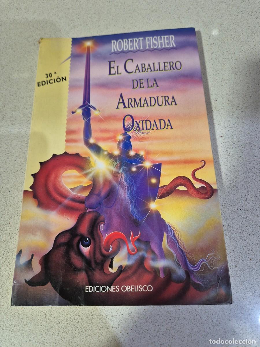 Libros antiguos: Libro &rdquo;El caballero de la armadura oxidada&rdquo;