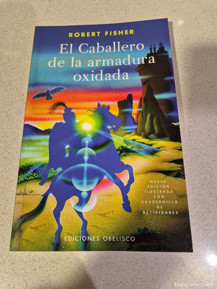 Libros antiguos: Libro &rdquo;El caballero de la armadura oxidada&rdquo;
