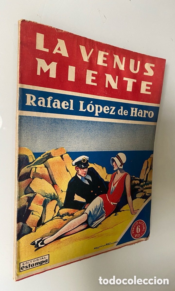 Libros antiguos: La venus miente - L&Oacute;PEZ DE HARO, Rafael - Foto 1