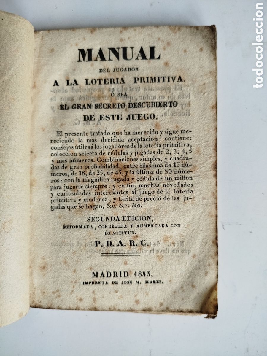 Libros antiguos: MANUAL DEL JUGADOR A LA LOTER&Iacute;A PRIMITIVA O SEA EL GRAN SECRETO DESCUBIERTO DE ESTE JUEGO MADRID1843