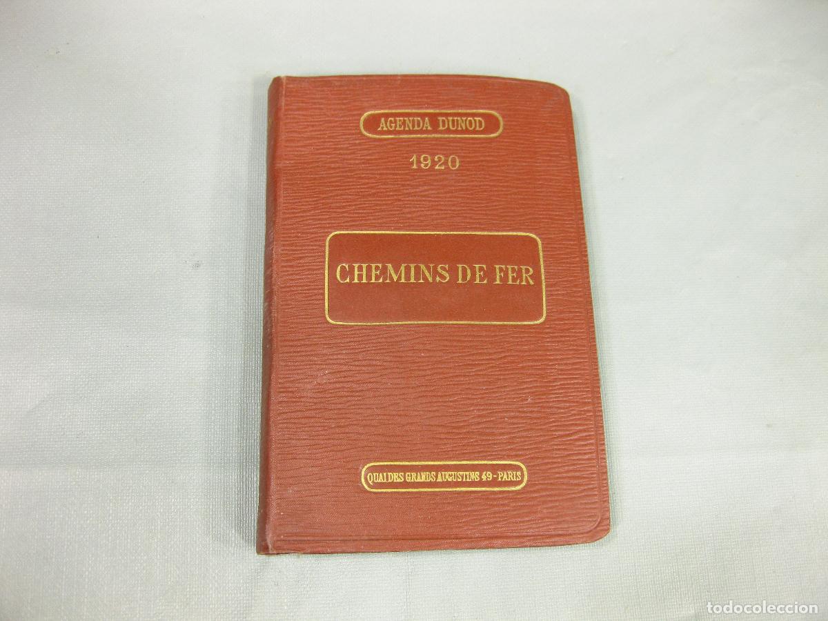 Libros antiguos: AGENDA DUNOD DE 1920. CHEMINS DE FER. MAQUINAS DE FERROCARRIL.