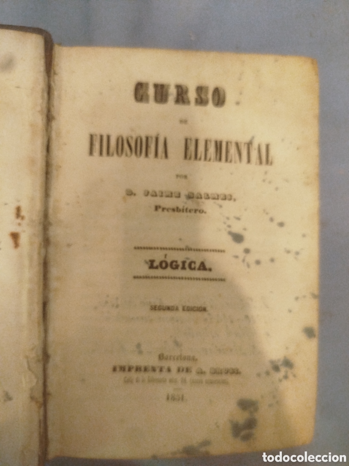 Libros antiguos: Curso de filosof&iacute;a elemental