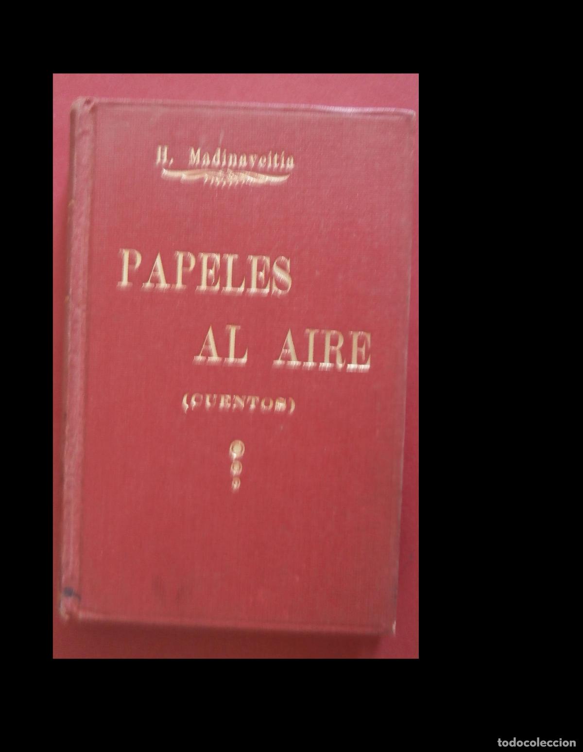 Libros antiguos: Papeles al aire. (Cuentos). Herminio Madinaveitia