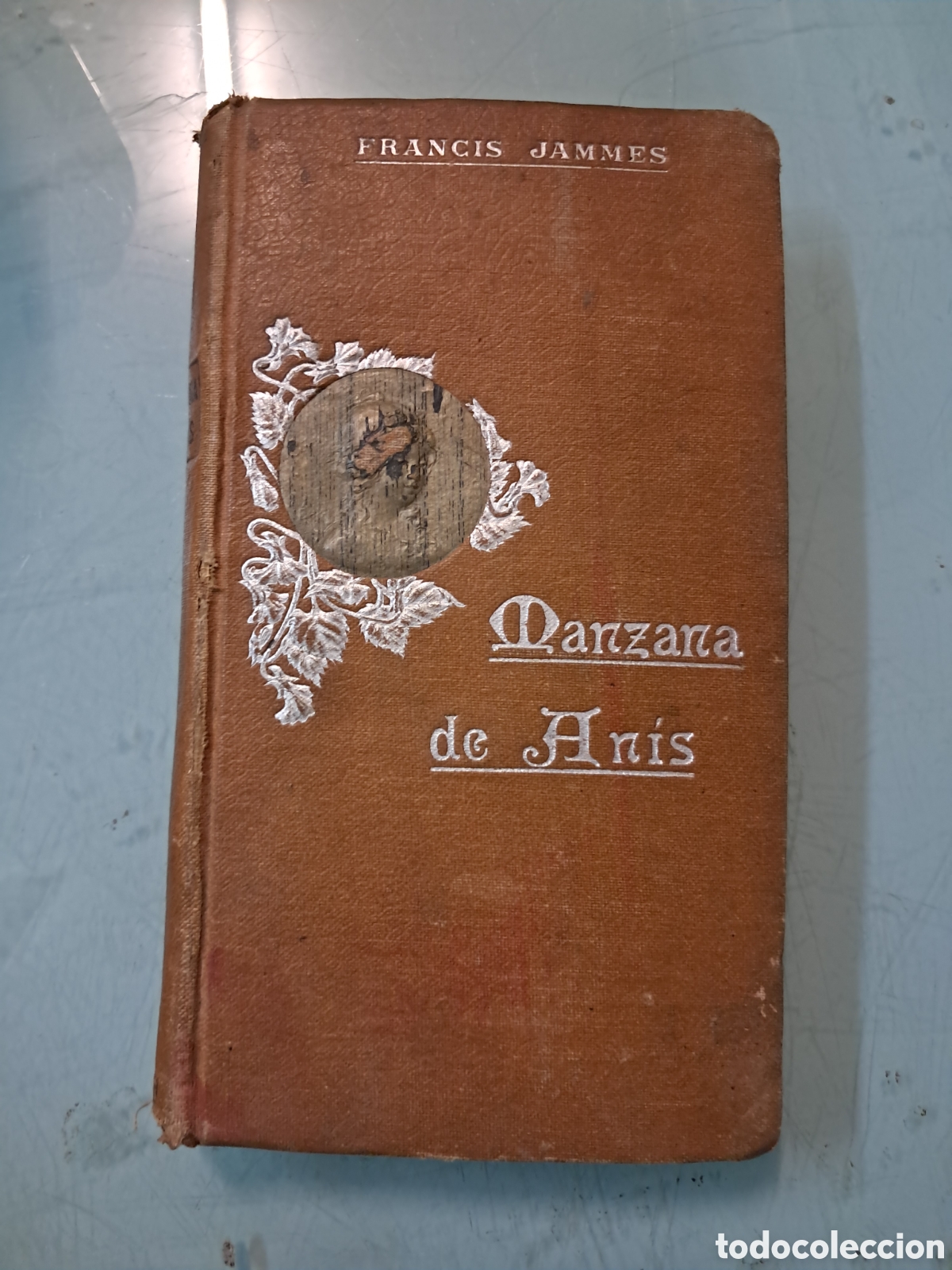 Libros antiguos: Francis Jammes, Manzana de anis,1909