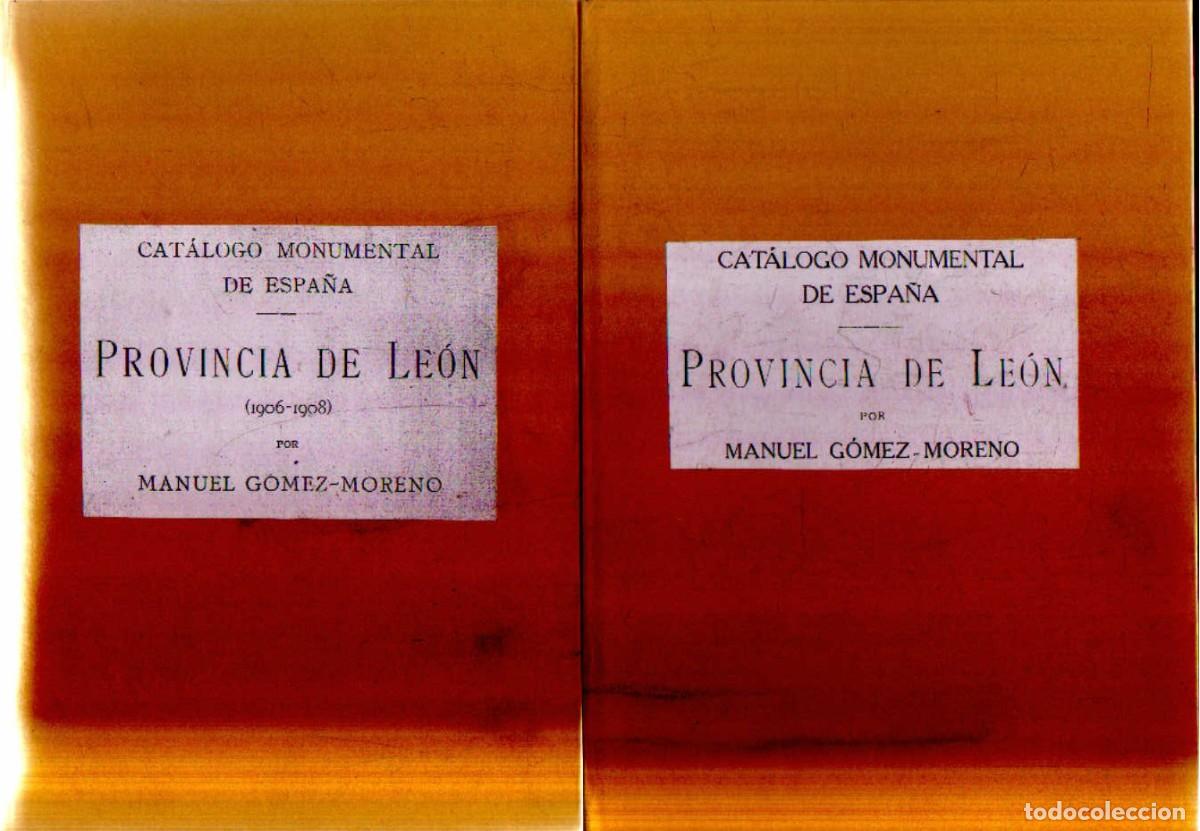 Libros antiguos: CATALOGO MONUMENTAL DE ESPA&Ntilde;A: PROVINCIA DE LE&Oacute;N (2 TOMOS). A-LCASTILE-207