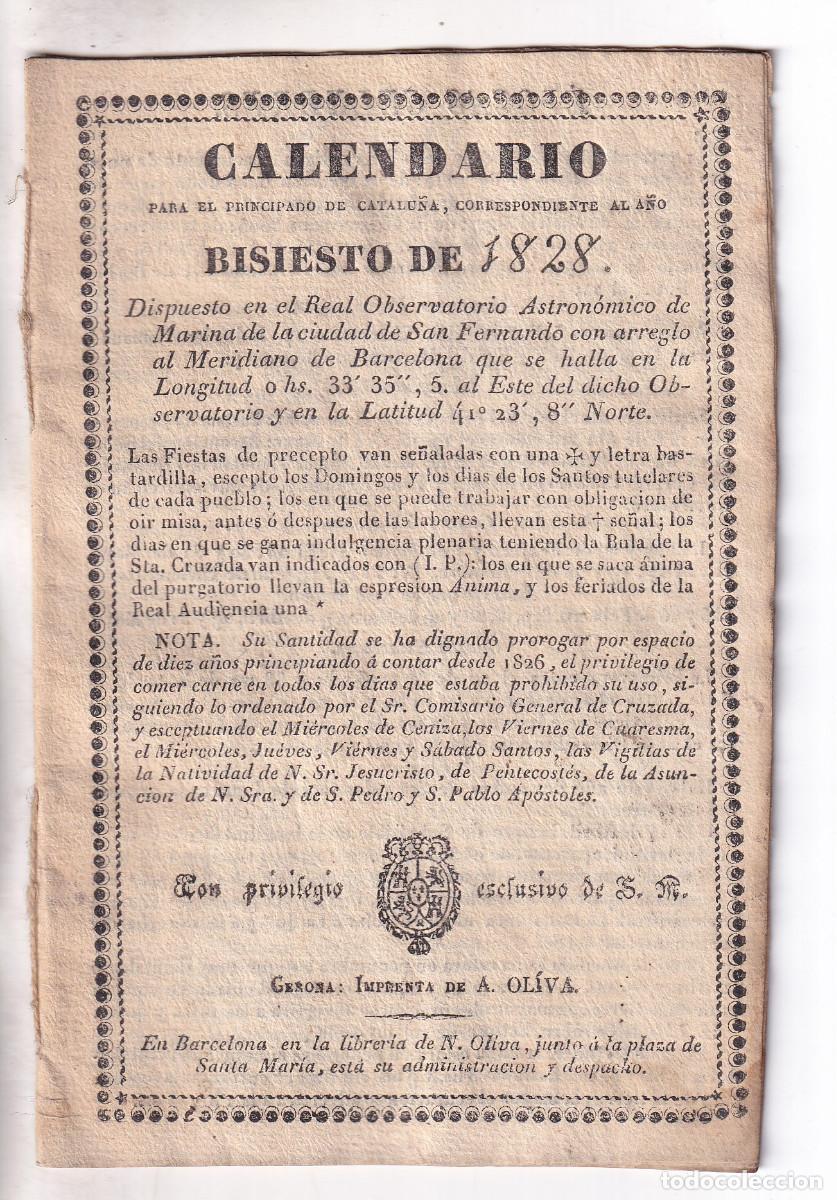 Libros antiguos: CALENDARIO PARA EL PRINCIPADO DE CATALU&Ntilde;A CORRESPONDIENTE AL A&Ntilde;O BISIESTO DE 1828
