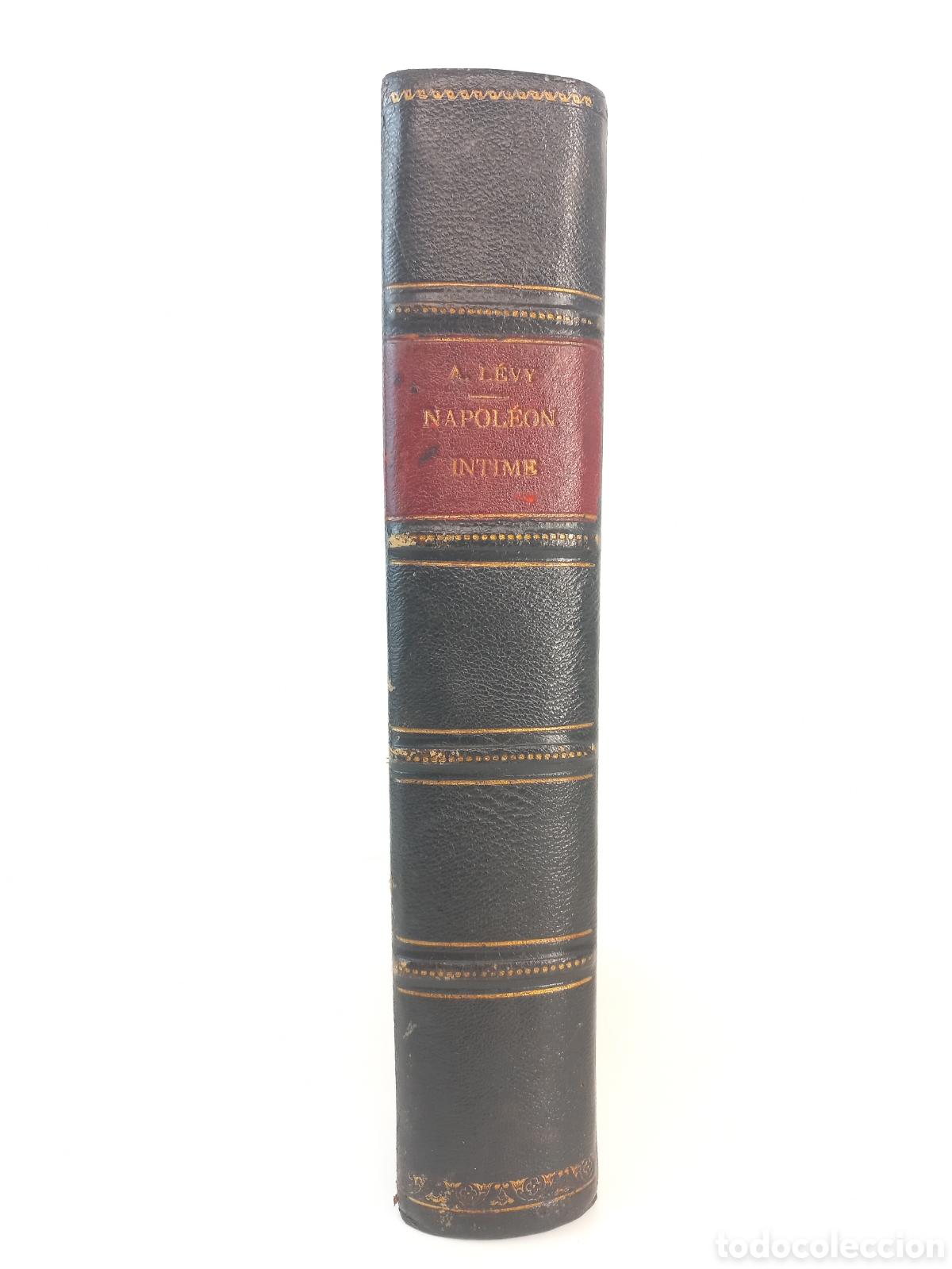 Libros antiguos: Napoleon Intime. Arthur Levy. Librairie Plon, 1893. - Foto 2