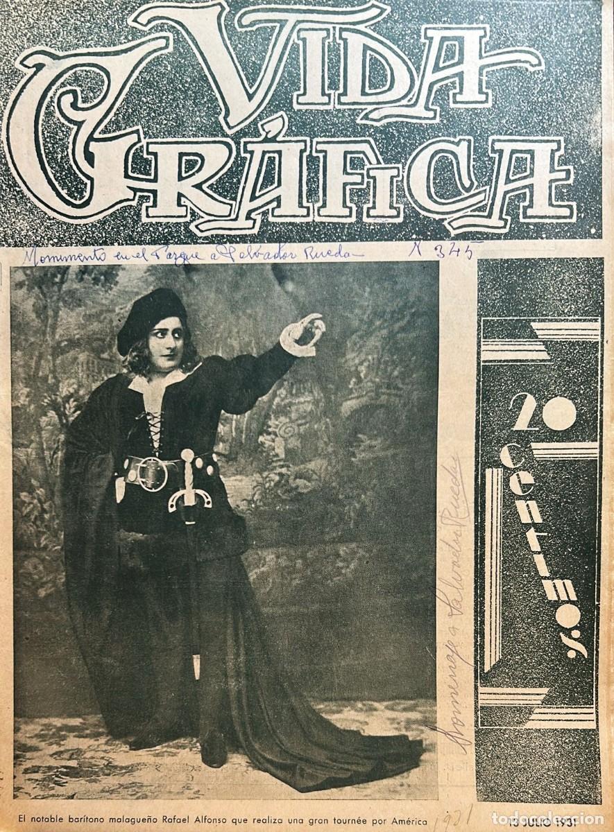 Libros antiguos: VIDA Gr&aacute;fica. A&ntilde;o VII, N&uacute;mero 345. M&aacute;laga 13 de julio de 1931.