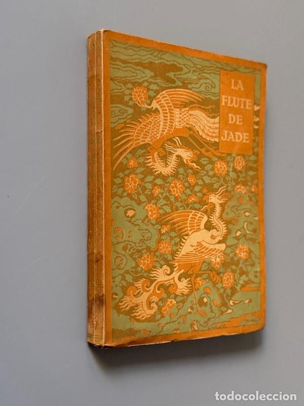 Libros antiguos: La flute de jade - Ex Oriente Lux, 1920 - Foto 7