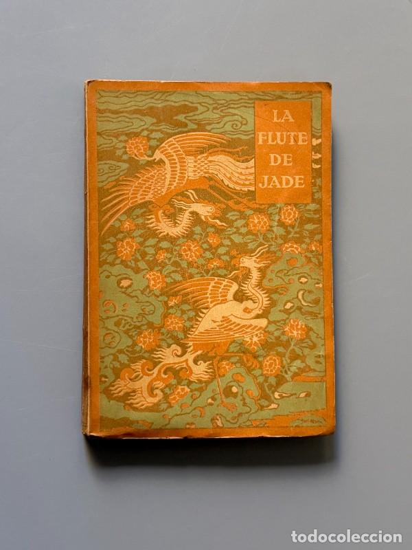 Old books: La flute de jade - Ex Oriente Lux, 1920