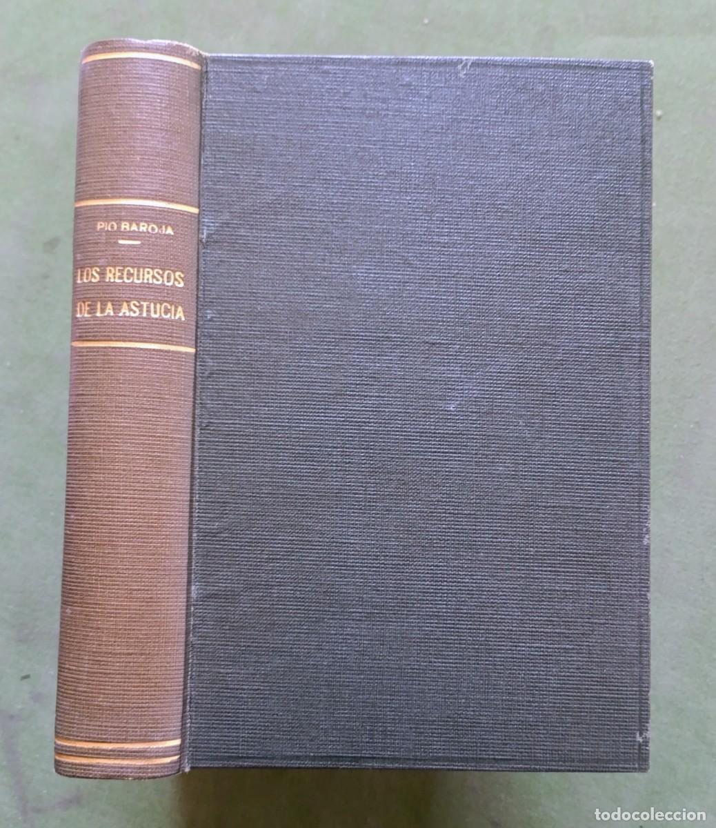 Libros antiguos: LOS RECURSOS DE LA ASTUCIA - P&Iacute;O BAROJA - MEMORIAS DE UN HOMBRE DE ACCI&Oacute;N - 1920