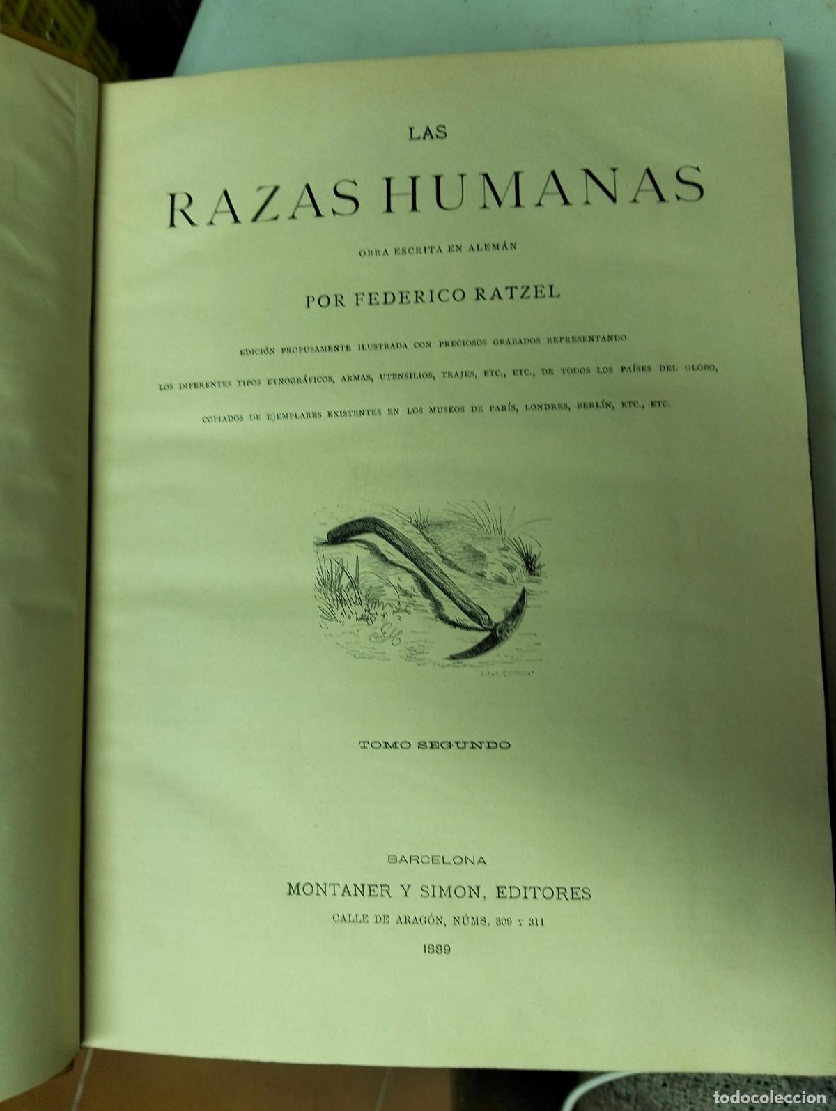 Libros antiguos: Etnografia. Las Razas Humanas, Federico Ratzel, ed. Montaner, 1889. Vol. 2 VISITA CATALOGO L54
