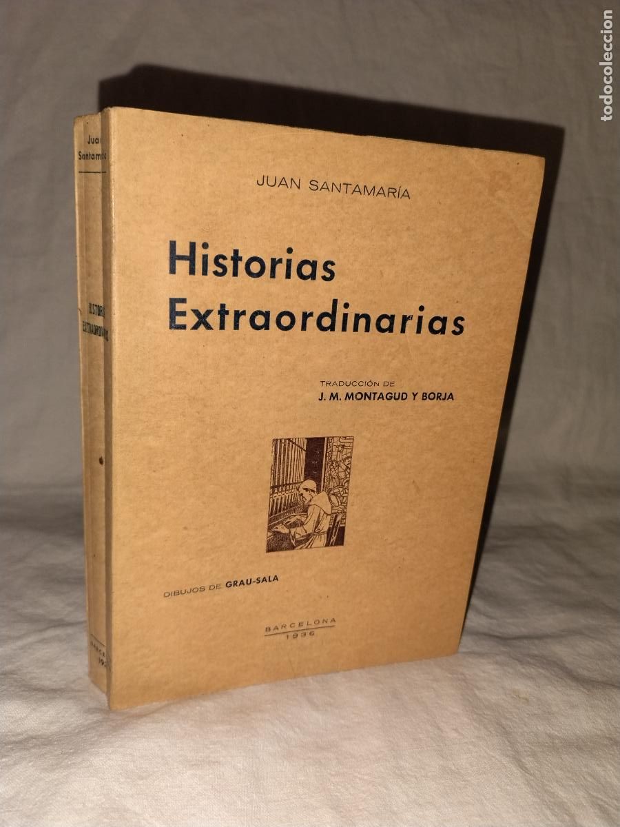 Libros antiguos: HISTORIAS EXTRAORDINARIAS - A&Ntilde;O 1936 - SANTAMARIA - DIBUJOS DE GRAU-SALA.