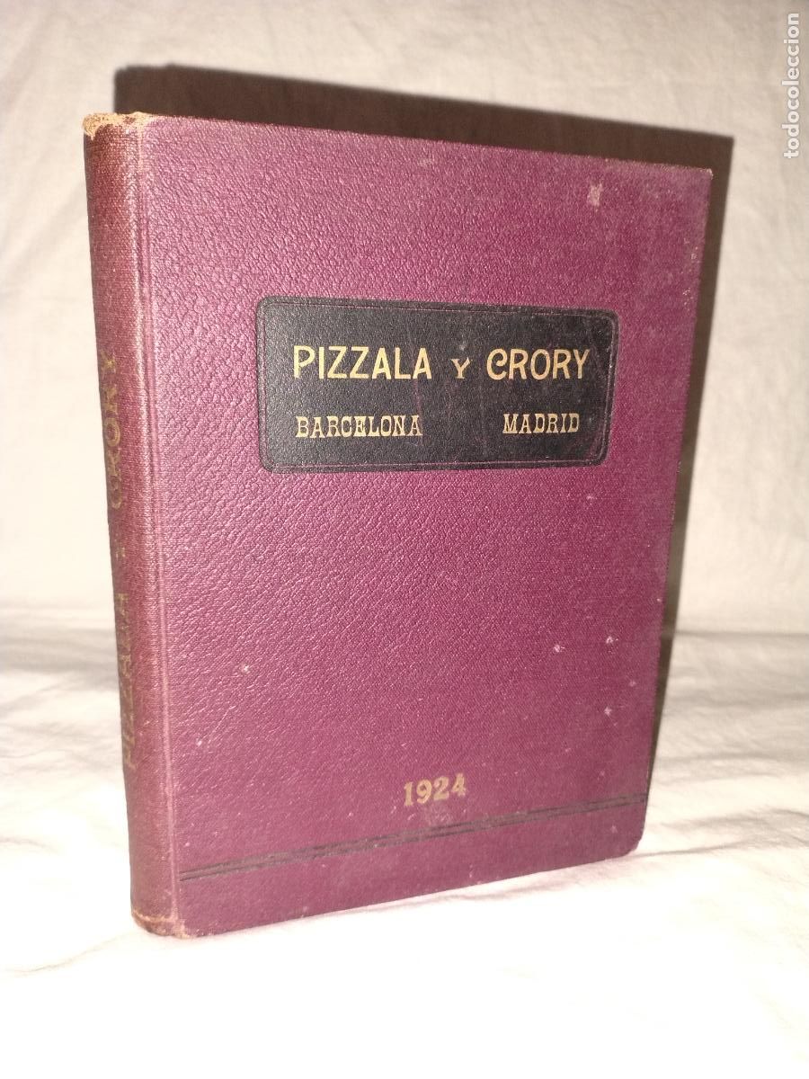 Libros antiguos: CATALOGO HERRAMIENTAS PIZZALA Y CRORY - A&Ntilde;O 1924 - MUY ILUSTRADO.