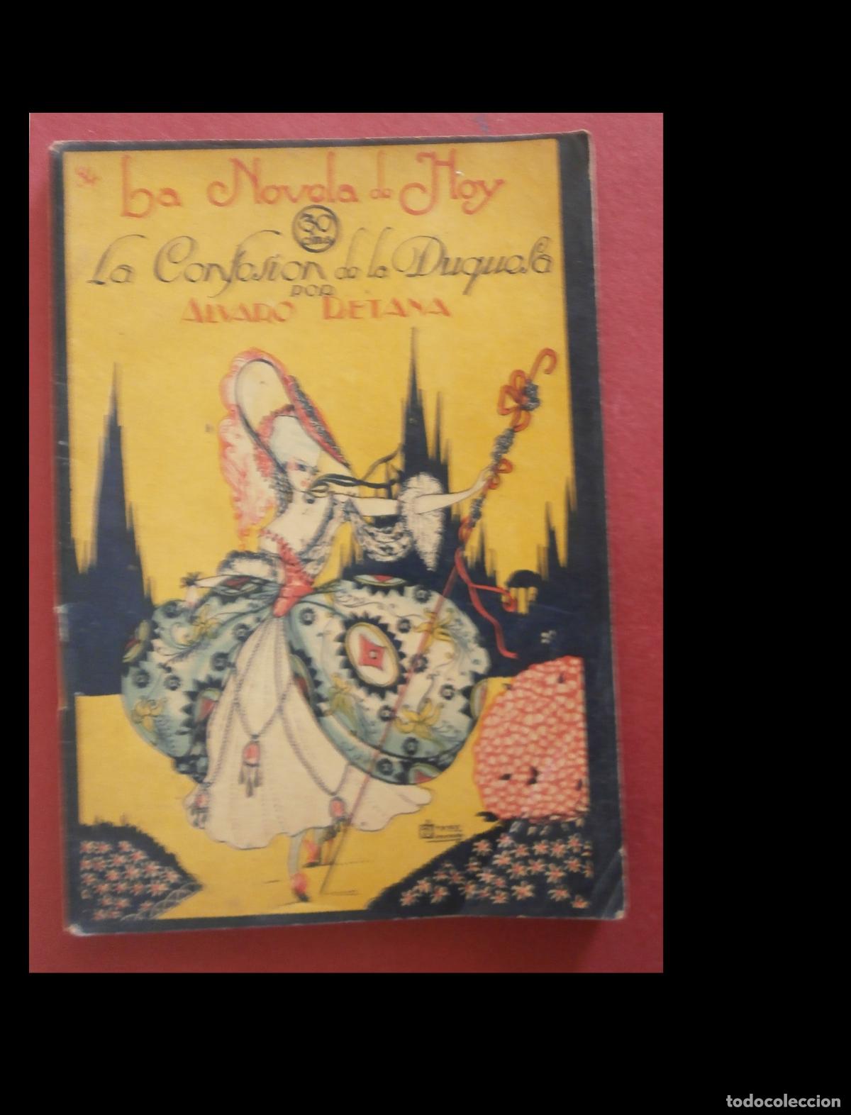 Libros antiguos: La Confesi&oacute;n de la Duquesa. Alvaro Retana
