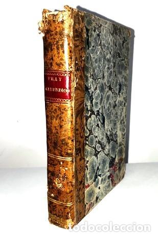 Libros antiguos: MODESTO LAFUENTE ... FRAY GERUNDIO PERIODICO SATIRICO DE POLITICA Y COSTUMBRES TOMO VIII 1838