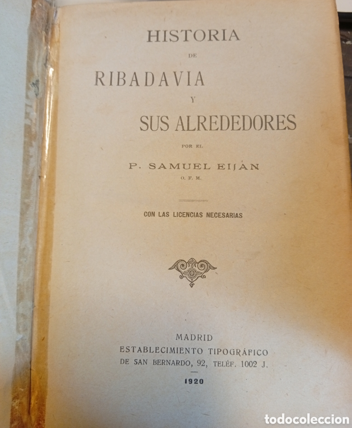 Libros antiguos: Antigua libro Rivadavia y sus alrededores