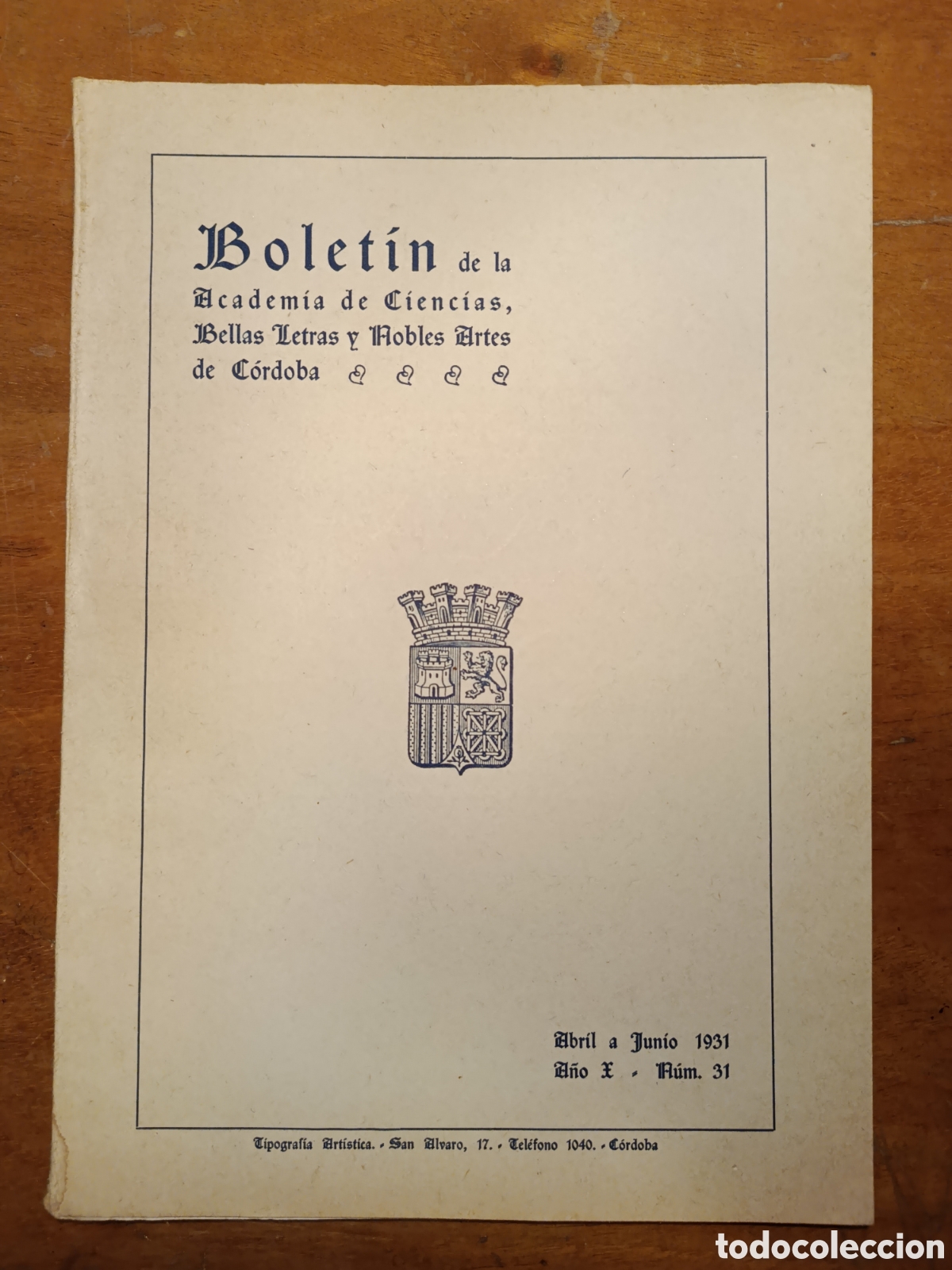 Libros antiguos: BOLET&Iacute;N REAL ACADEMIA DE C&Oacute;RDOBA N&Uacute;MERO 31. 1931