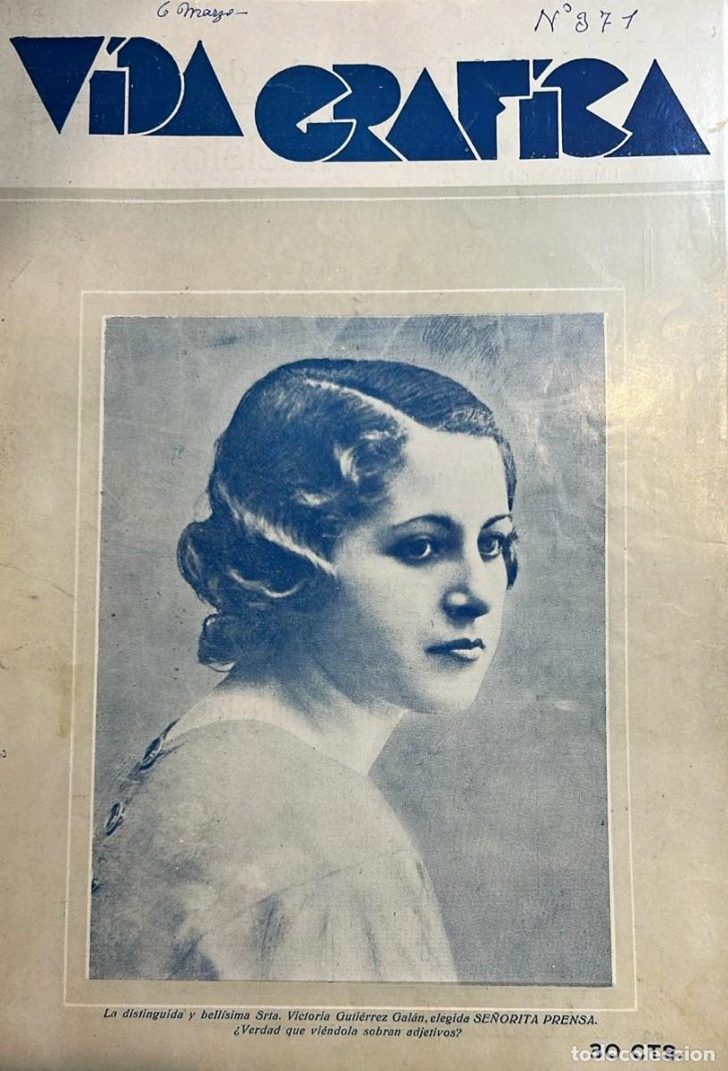 Libros antiguos: VIDA Gr&aacute;fica. A&ntilde;o IX, N&uacute;mero 371. M&aacute;laga 6 de marzo.