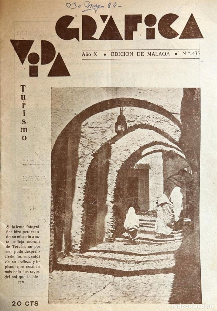 Libros antiguos: VIDA Gr&aacute;fica. A&ntilde;o X, N&uacute;mero 435. M&aacute;laga 30 de mayo de 1934.