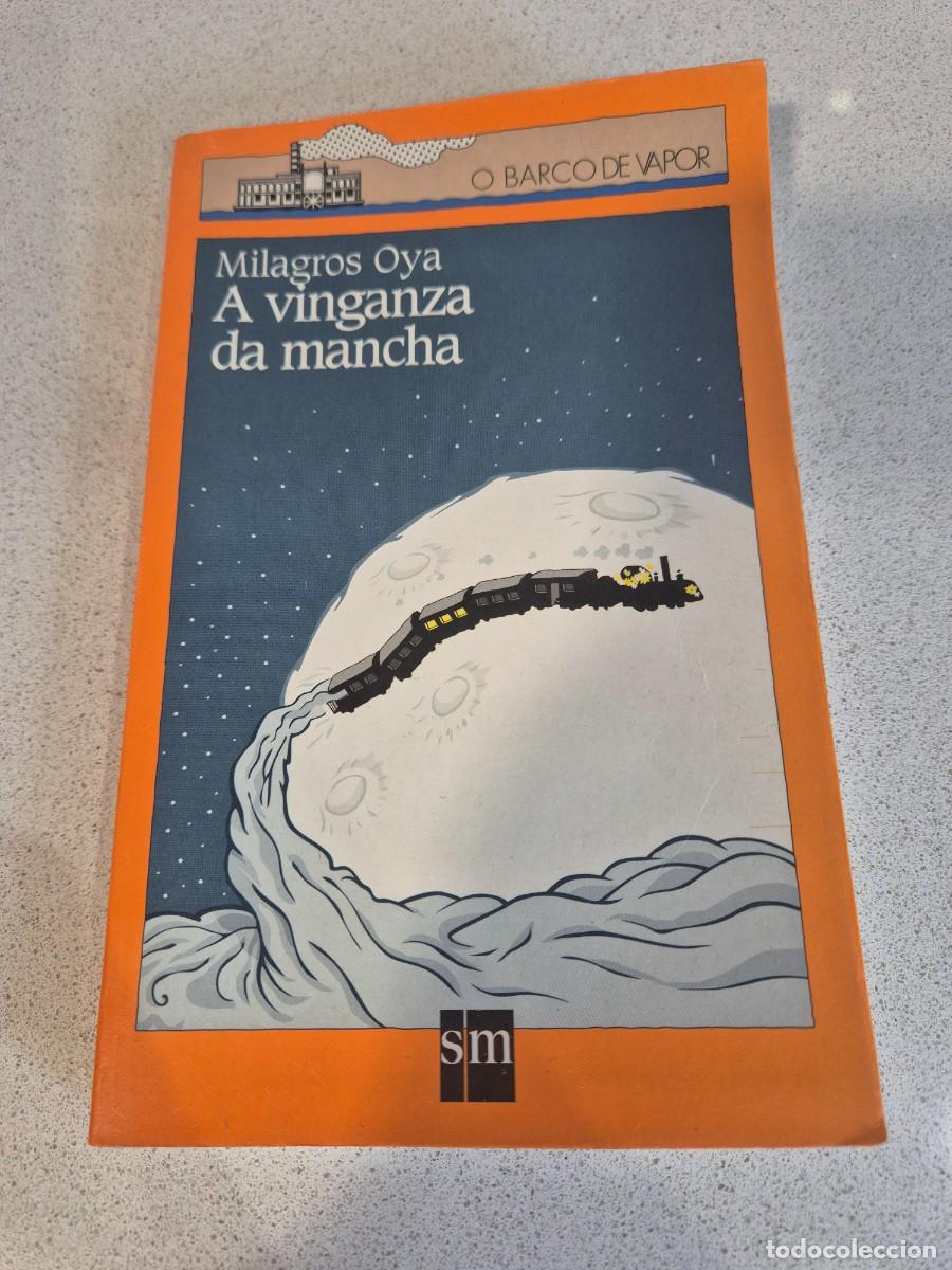 Libros antiguos: Libro &rdquo;A vinganza da mancha&rdquo;
