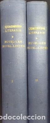 Libros antiguos: Quaderns literaris, novel.les i novel.listes, 22 n&uacute;meros en 2 volums - JANES I OLIVE, JOSEP(director