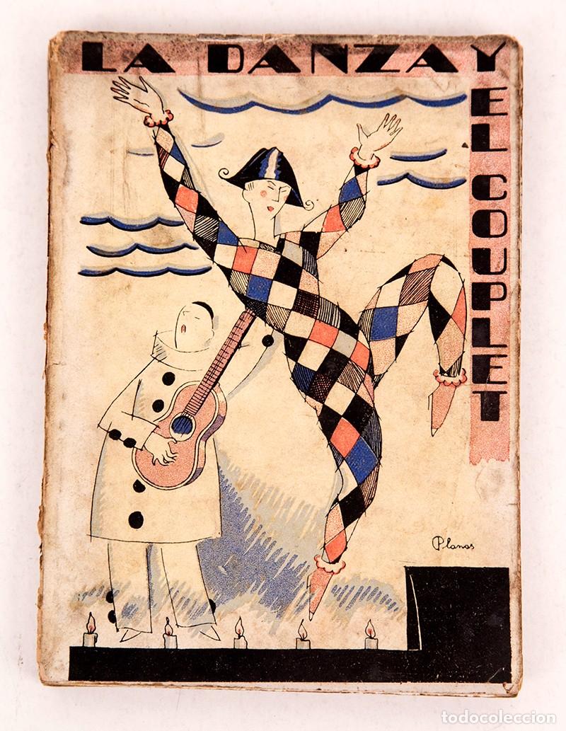 Libros antiguos: La danza y el couplet - 1924 - E. M. S.