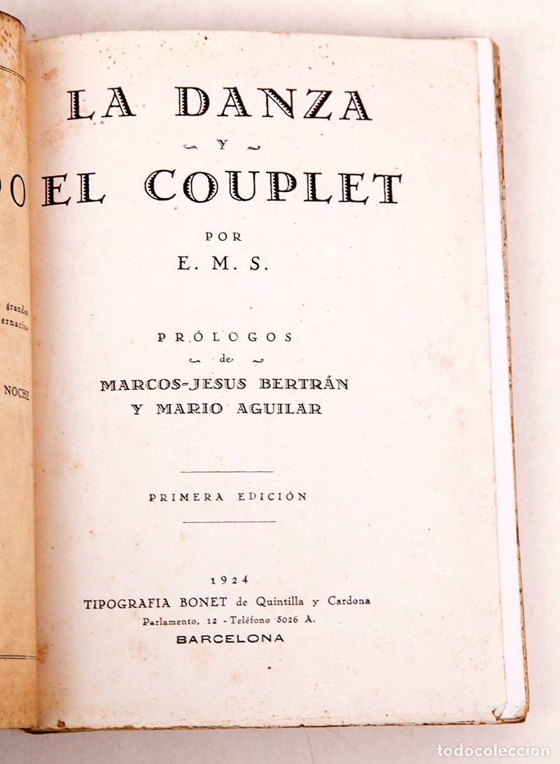 Libros antiguos: La danza y el couplet - 1924 - E. M. S. - Foto 3