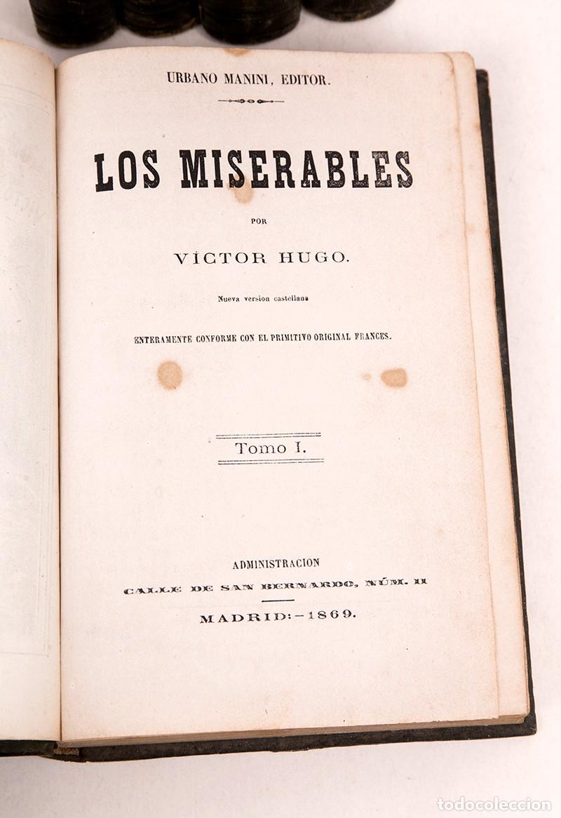 Libros antiguos: LOS MISERABLES - VICTOR HUGO - MADRID 1869 - Foto 3