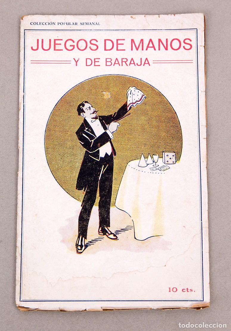 Livres anciens: JUEGOS DE MANOS Y DE BARAJA - COLECCION DE LOS MAS BONITOS Y CURIOSOS